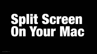 Split Screen on Your MacBook - Tech Tips in 20 Seconds