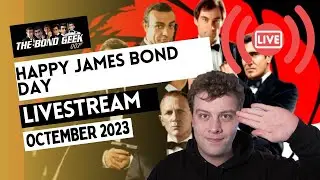 Happy James Bond Day Livestream