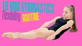 10 Minute Gymnastics Strength & Flexibility Routine for Leaps and Jumps