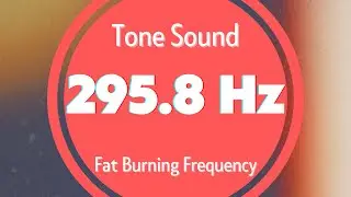 295.8 Hz Sound Signal. Frequency for Fat Burning