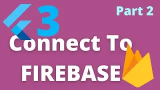 Flutter 3 - Write and Read REALTIME FIrebase !!!! (Part 2)