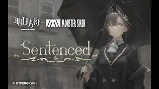 《Arknights》OST [ Sentenced ]  Penance / IL Siracusano Theme - AKVN