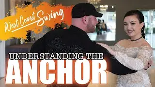 WEST COAST SWING ANCHOR - 