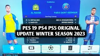 CARA INSTAL OPTION FILE PES 2019 PS4 PS5 ORIGINAL UPDATE WINTER SEASON 2023 | AL NASSR