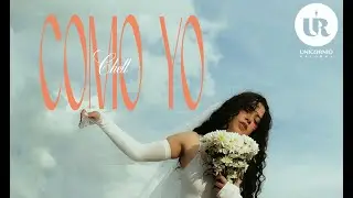 @Chellb  - Como Yo (Video Oficial)