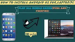 How to install Android OS(Pheonix) in Laptop and PC|Complete Intallation guide|Android Os in Tamil