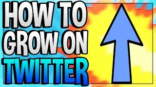How To Grow On Twitter?!? Grow Your YouTube With Twiiter - Growing On Social Media!!