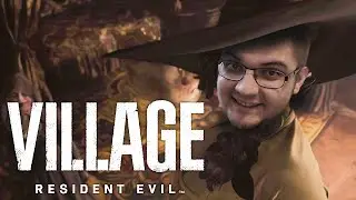 [06.06] ЛЕДИ-СИМБОТРЕСКУ и пожилой РЕЗИК #1 ► Resident Evil Village