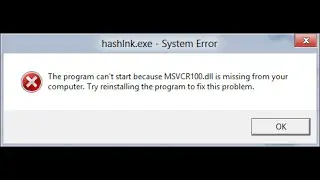 the program can't start because msvcr100.dll is missing from your computer