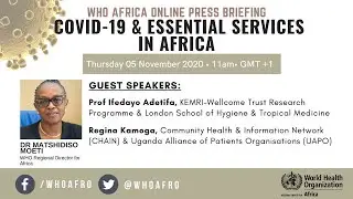 WHO Africa online press briefing - COVID-19 and Essential services in Africa