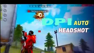 Free Fire DPI Settings Best DPI For Free Fire DPI Using Mistakes How Use DPI 2022