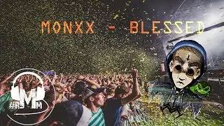 MONXX - BLESSED