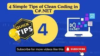 4 Simple practices to promote clean coding in C#.NET