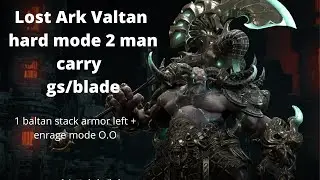 Lost Ark Valtan Hard mode  2 Man Carry Gunslinger