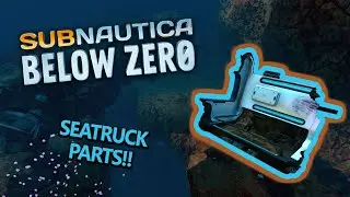 Subnautica Below Zero | Seatruck aquarium module and Mercury II