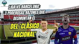 Liga vs Barcelona: 3 Motivos por los que este Partido No es un Clásico Nacional