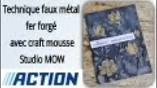 technique faux métal fer forgé avec craft mousse Action tuto carterie Diy scrapbooking cardmaking