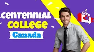 🆕centennial College How To Take Addmission In Centennial College Check It Out!