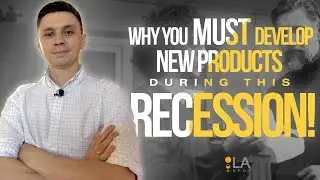 Why You MUST Develop New Products During Recession - Small Businesses MUST Innovate In Tough Times