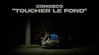 CONOZCO - TOUCHER LE FOND