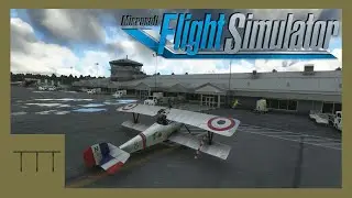 Big Radials NIEUPORT 17 - FIRST LOOK! Microsoft Flight Simulator!