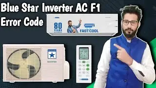 Blue Star Inverter AC F1 Error Code || How To Solve F1 Error Code Blue Star Inverter AC