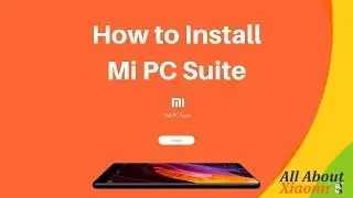 How to Install Mi PC Suite || MI PC Suite Stuck at 30% || Can't connect to your device
