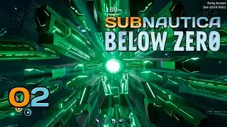 Sanctuary Zero - 02 - Subnautica Below Zero (No Commentary)