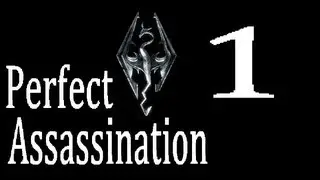 Skyrim: Perfect Assassination