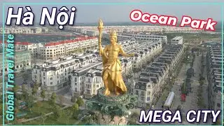 Is this the Future of Vietnamese Housing? Hanoi Ocean Park 1 Mega City 🇻🇳 Vietnam