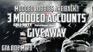 3 MODDED ACCOUNTS GIVEAWAY BO2 , GTA 5 , MW3 ! - MODDED LOBBIES ARE BACK !