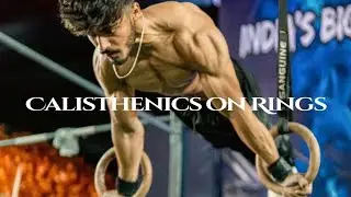 Calisthenics Best on Rings Vol.6