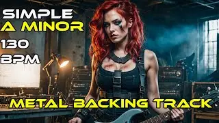 Simple A Minor Metal Backing Track 130 bpm