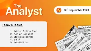 The Analyst | 30th September 2023 | Vajiram & Ravi | Daily Newspaper Analysis  Current Affairs Today