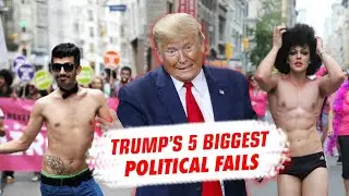 Top 5 BIGGEST FAILS EVER  [by Donald Trump]