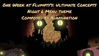 OWaF: Ultimate Concepts OST - Night 6 Menu Theme - Made by ​⁠@AdaminationYT