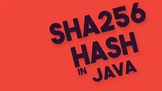 SHA256 Hash in Java