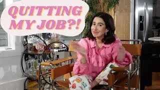 WHY I QUIT MY JOB.