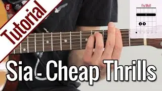 Sia - Cheap Thrills | Gitarren Tutorial Deutsch