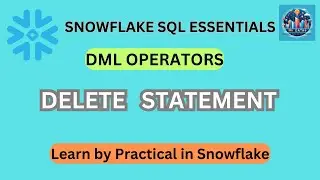 Snowflake SQL Tutorial: Deleting Rows with Precision