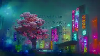Doja Cat  | Boss Bitch Lyrics Full
