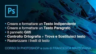 PHOTOSHOP CC - Tutorial 12: Testi in Photoshop