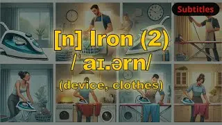 [n] Iron meaning (device, clothes) with 5 examples