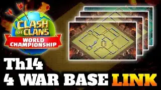 TOP 4 BEST TH14 War Bases (with LINKS) th14 World championship war base link | Clash of Clans