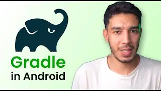 Gradle Explained (Android Tutorial)