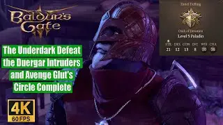 Baldur's Gate 3 Walkthrough The Underdark Defeat the Duergar Intruders and Avenge Glut's Circle