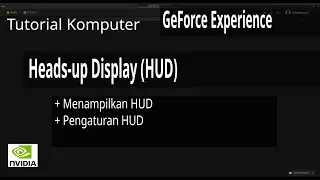 Tutorial on How to Display Frames Per Second FPS HUD With Nvidia GeForce Experience