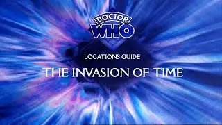 61. Doctor Who Locations Guide - The Invasion of Time