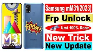 SAMSUNG M31 Passward & FRP Unlock UMT | Samsung M31 Passward Unlock | Samsung  FRP Unlock | UMT 2023