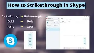 How to Strikethrough in Skype | Skype Formatting Guide